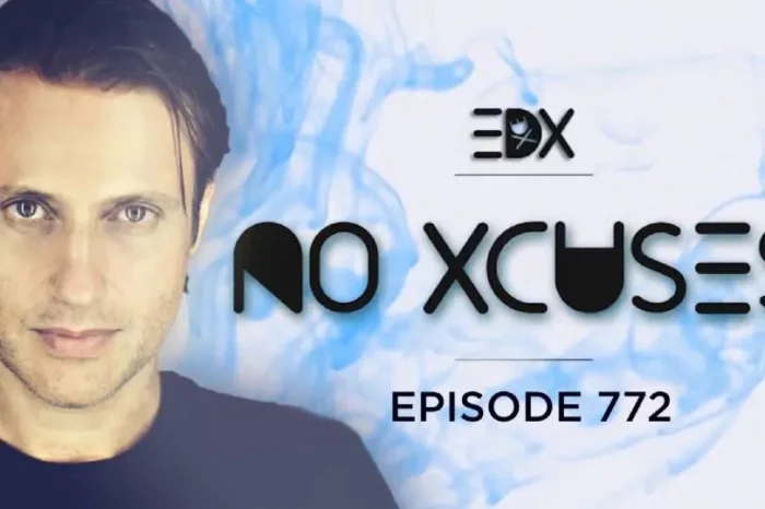 EDX - No Xcuses Episode 772