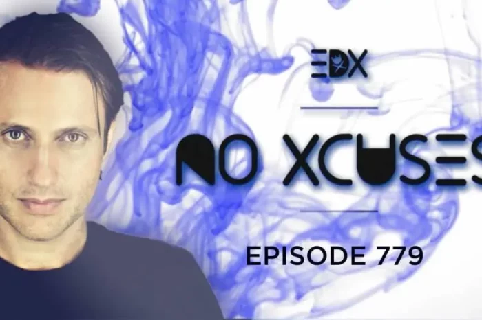 EDX - No Xcuses Episode 779